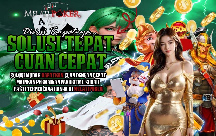 MelatiPoker Link Slot RTP Gacor Resmi Bonus Melimpah